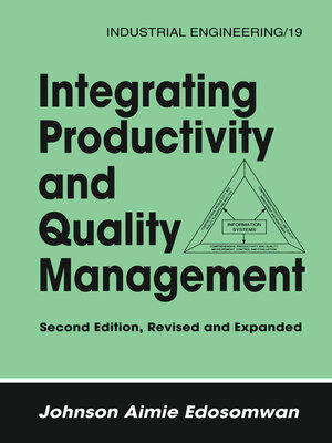 cover image of Integrating Productivity and Quality Management